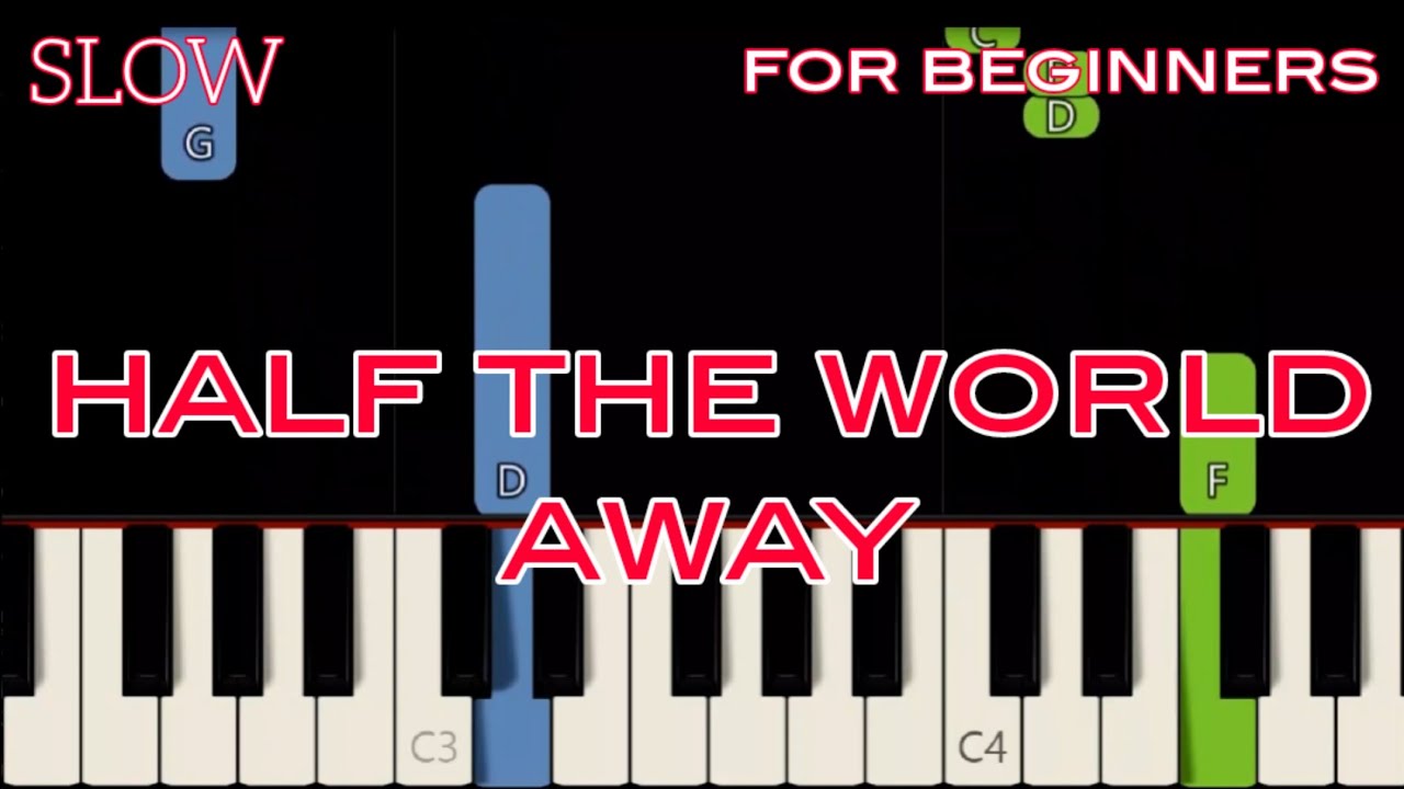 HALF THE WORLD AWAY [ HD ] - AURORA | EASY PIANO
