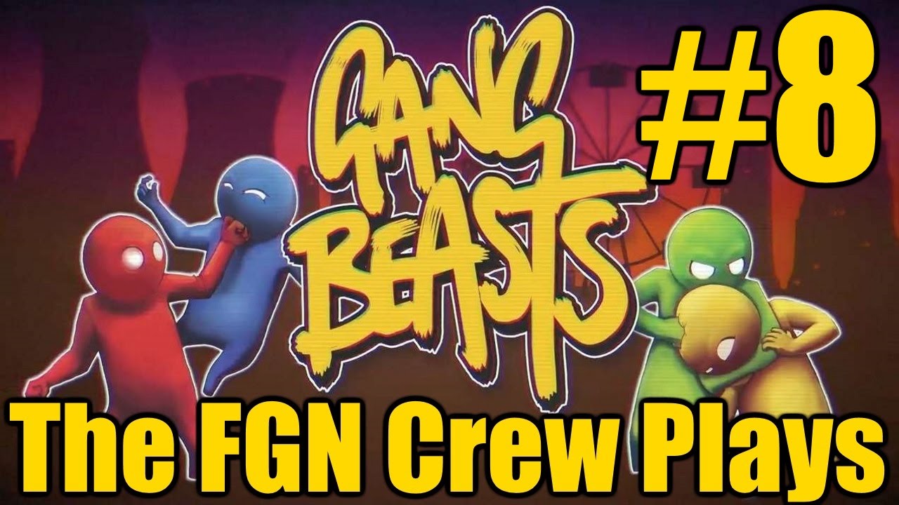 Команда FGN играет в Gang Beasts #8 — The Jukerino (ПК) (FaceCAMS)