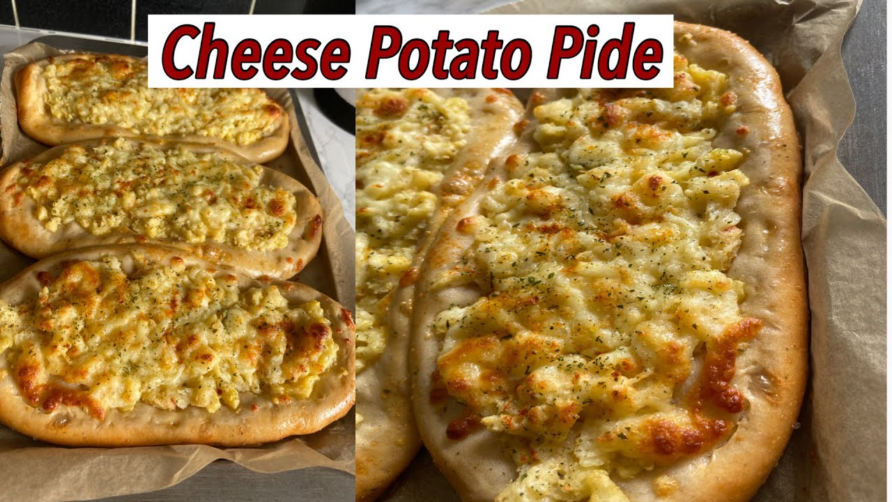 Cheese Potato Pide | Pide Bread | Turkish Pide