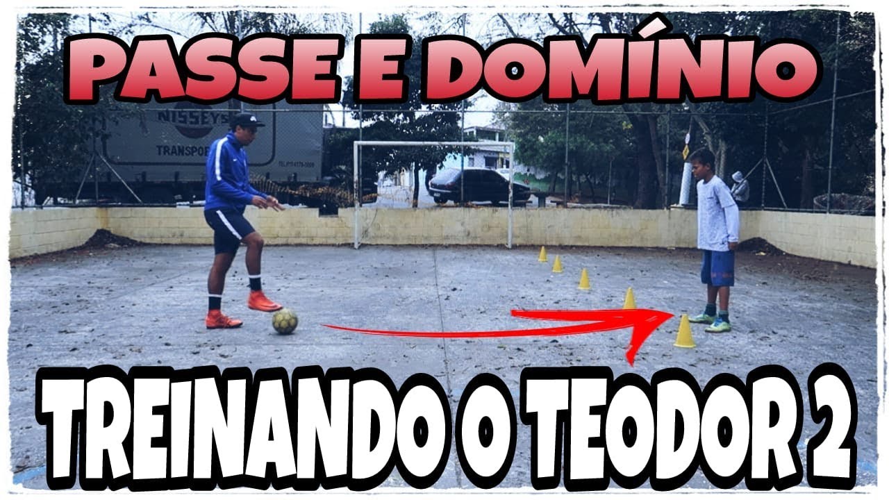TREINANDO O TEODOR 2 - PASSE E DOM&Iacute;NIO