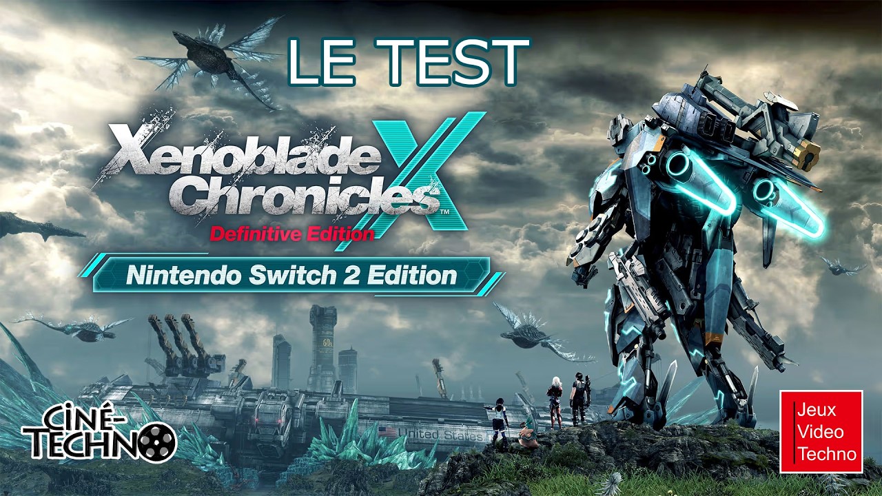 [Critique jeu vidéo] – Xenoblade Chronicles X: Definitive Edition (Switch 2)