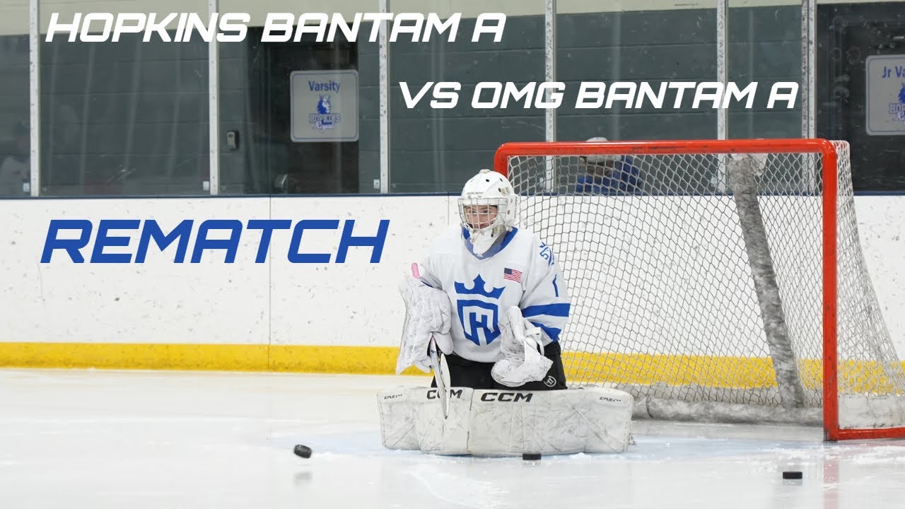 REMATCH... Hopkins Bantam A vs. OMG Bantam A Tournament Championship