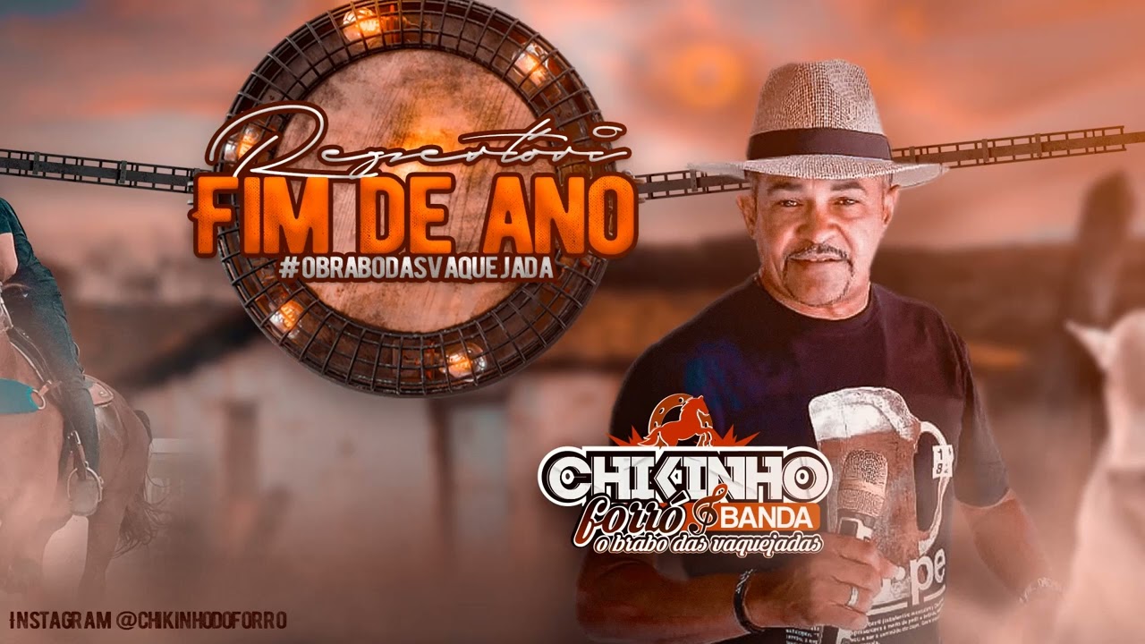 CHIKINHO DO FORRO DEZEMBRO 2023 - FIM DE ANO