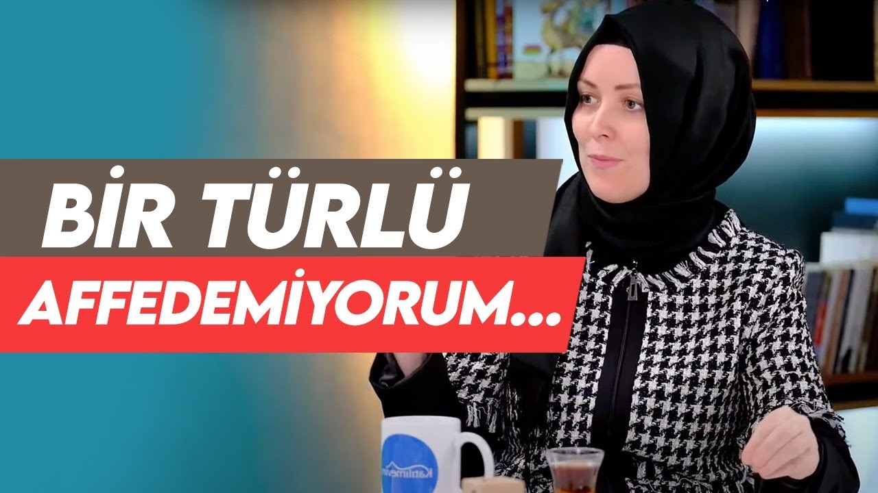 AFFEDEMEMENİN ÜÇ TEMEL NEDENİ | Hatice Kübra Tongar