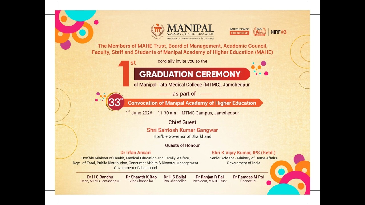 1st Graduation  Ceremony of Manipal Tata Medical College (MTMC) Jamshedpur