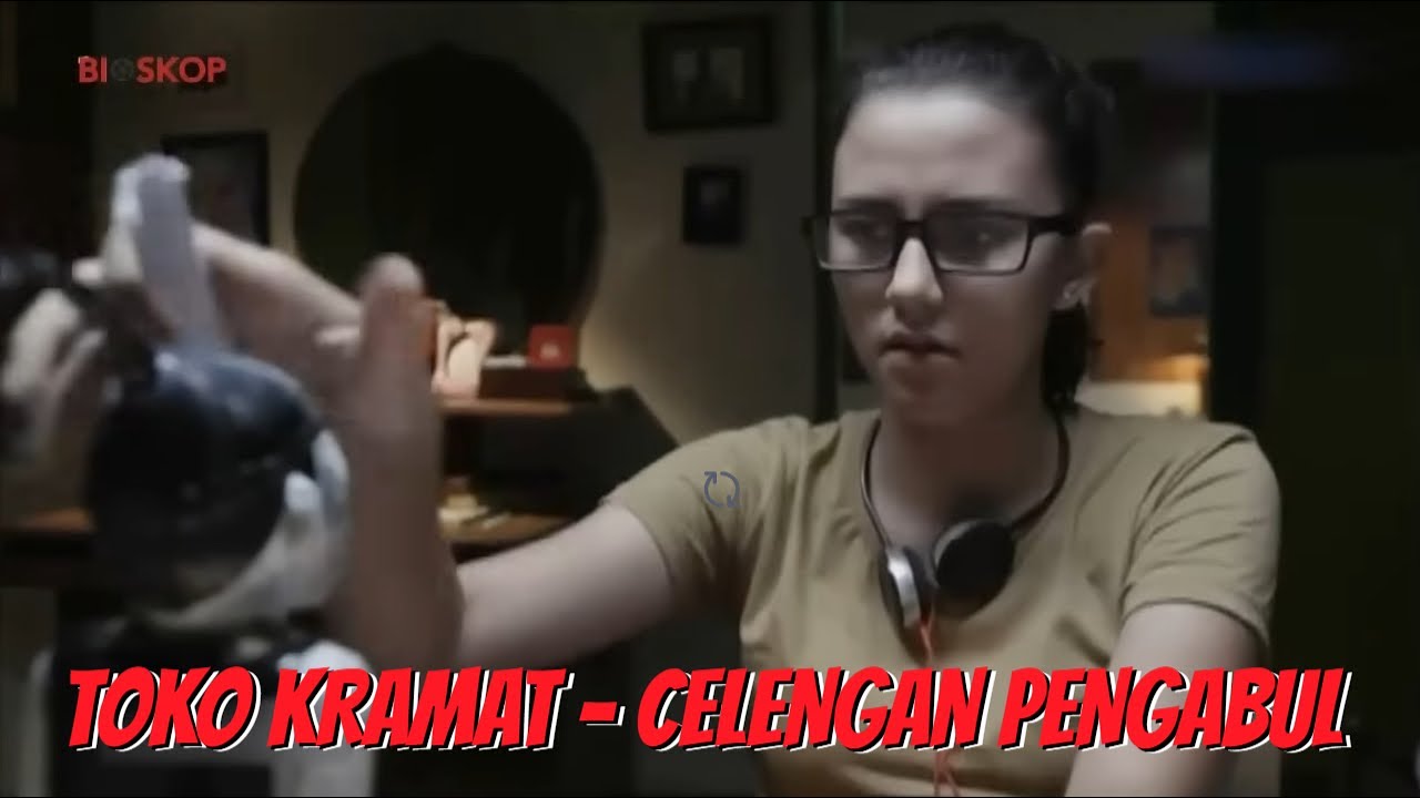 BIOSKOP INDONESIA - TOKO KRAMAT - CELENGAN PENGABUL