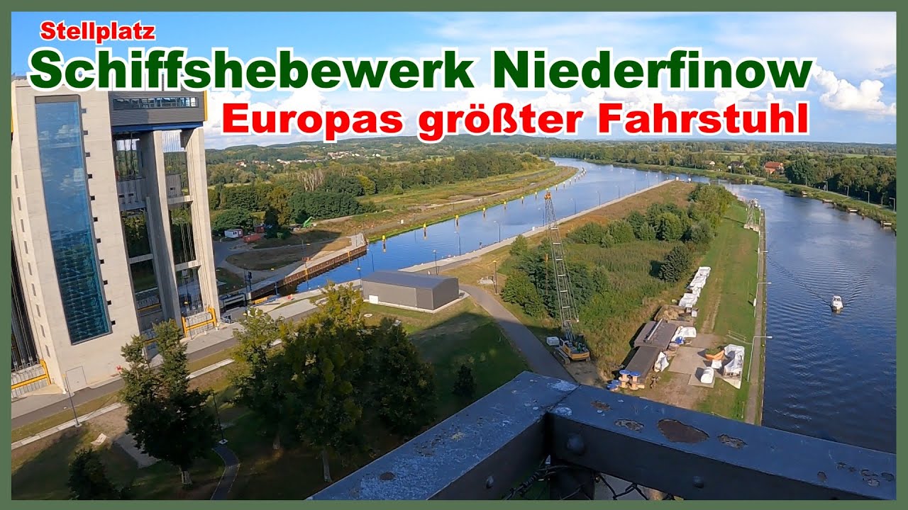 Stellplatz Schiffshebewerk Niederfinow Brandenburg Europas größter Schiffs-Fahrstuhl