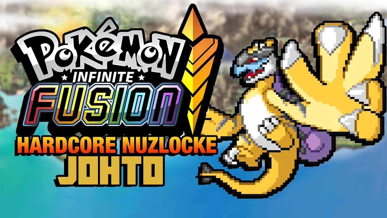 Pokemon Infinite Fusion Hardcore Nuzlocke (Johto End Game!)