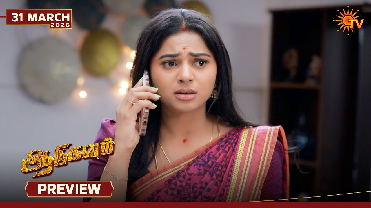 Aadukalam - Preview | 31 Mar 2026 | Tamil Serial | Sun TV