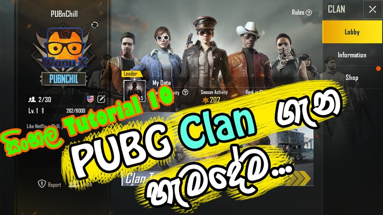 All about PUBG Clans : PUBG Sinhala Tutorials 10