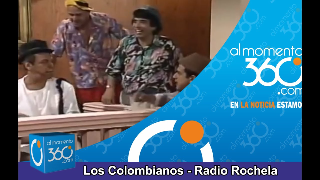 Los Colombianos   Radio Rochela