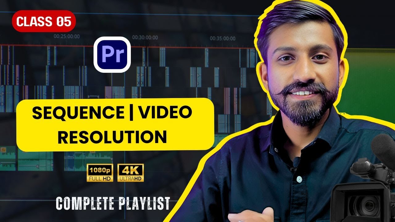 How to Create Sequence | What is Video & Resolution | Premiere Pro Tutorial for Beginners | class 5