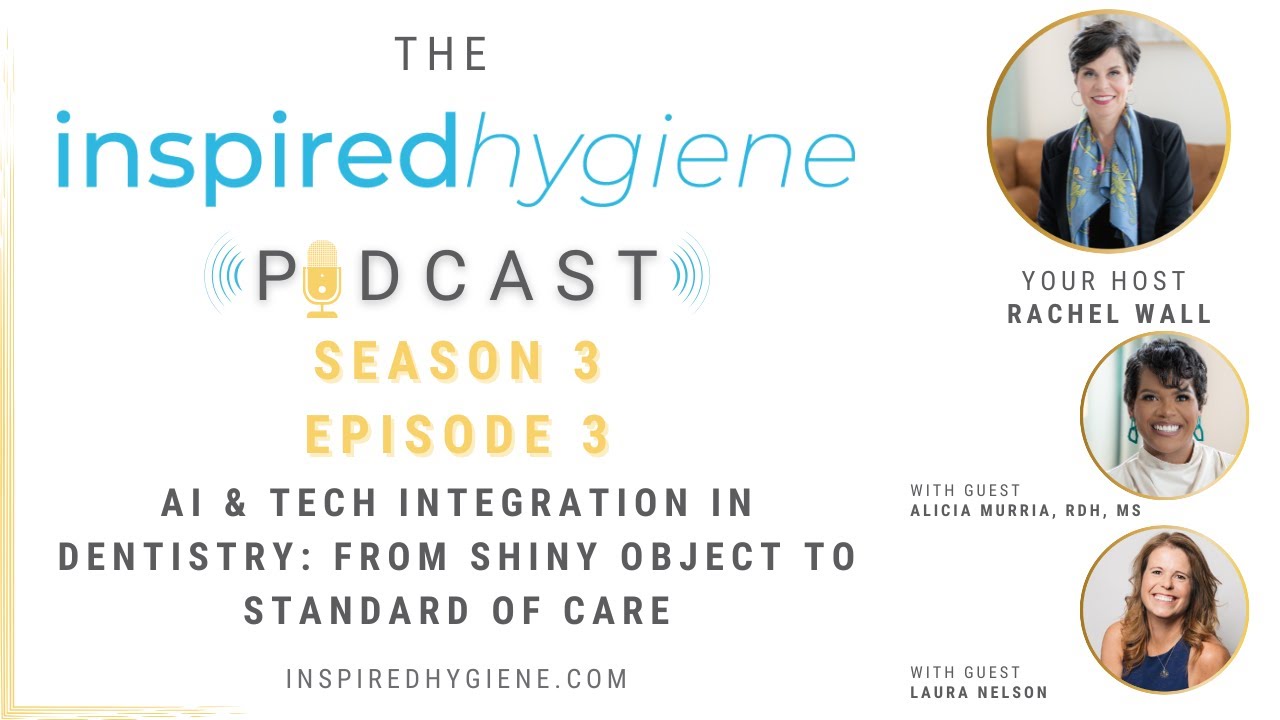 AI & Tech Integration in Dentistry: From Shiny Object to Standard of Care