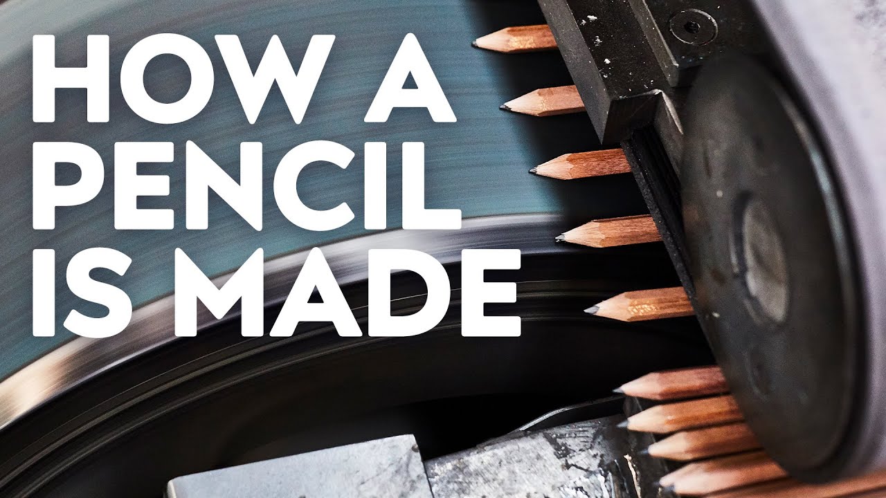 How A Pencil Is Made