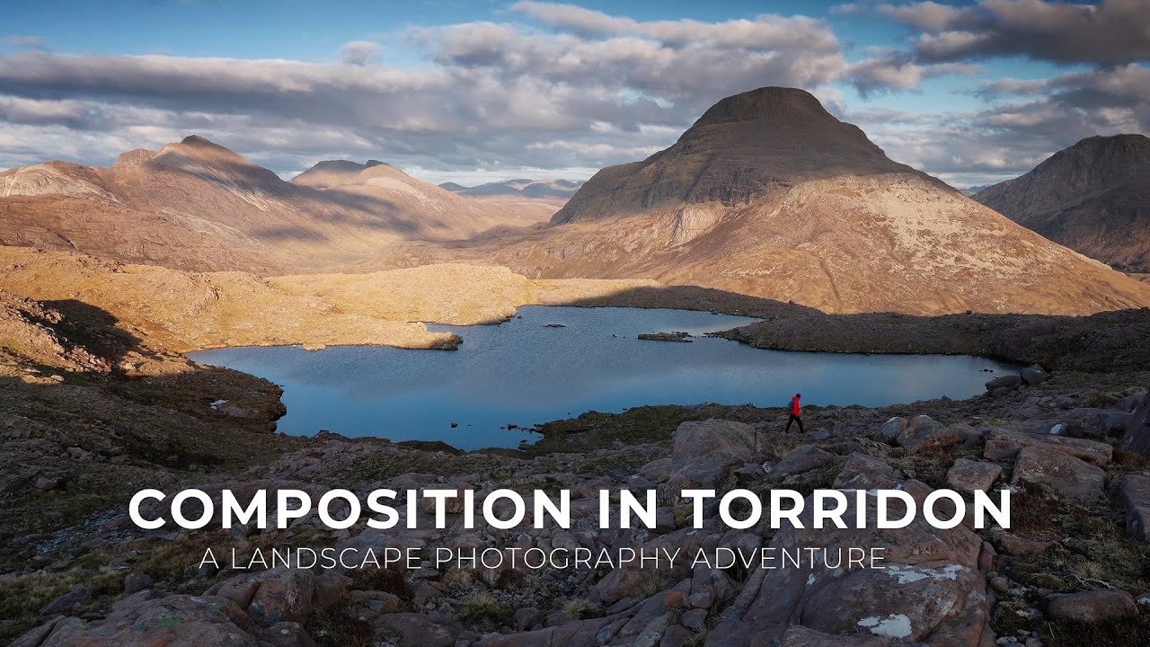 Composition in Torridon - A Landscape Photography Adventure