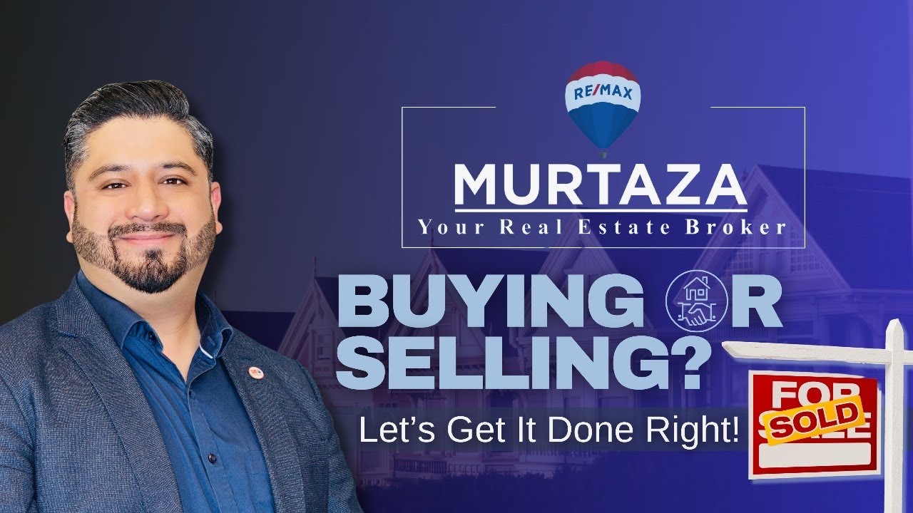 Murtaza - Your Remax Broker in Ottawa!