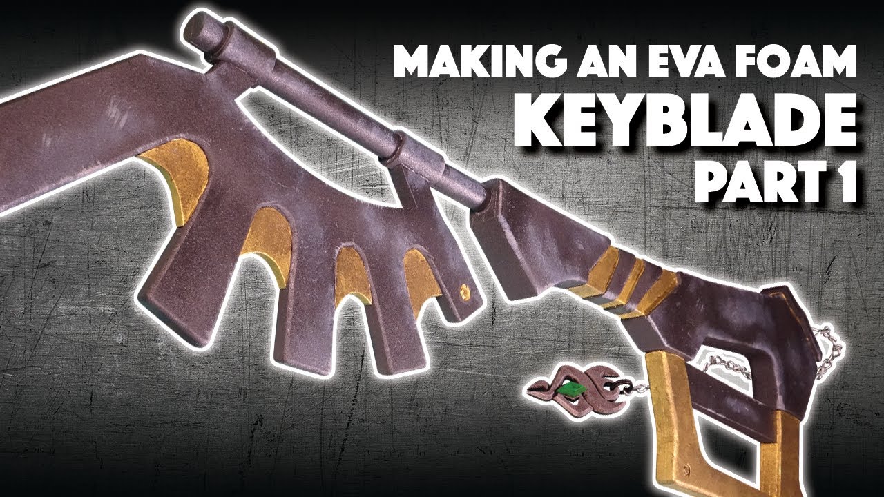 Making An EVA Foam Keyblade Part 1