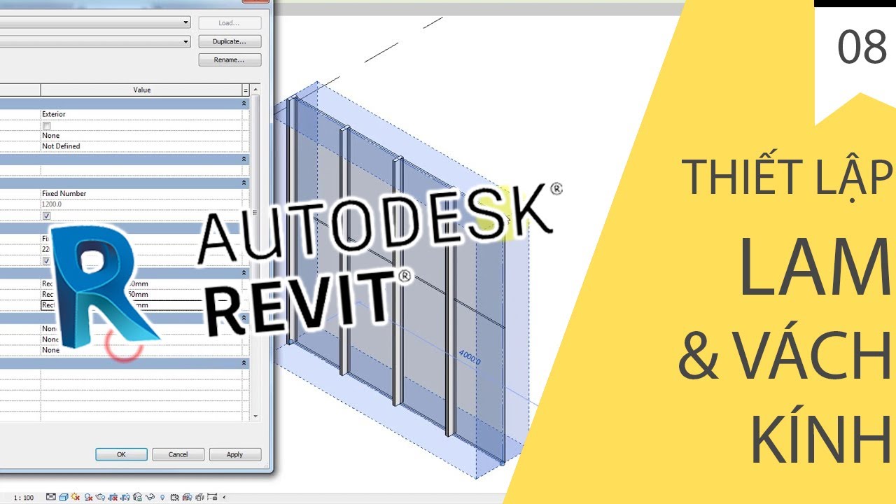 TỰ HỌC REVIT KIẾN TRÚC - BÀI 08 - VÁCH KÍNH & LAM