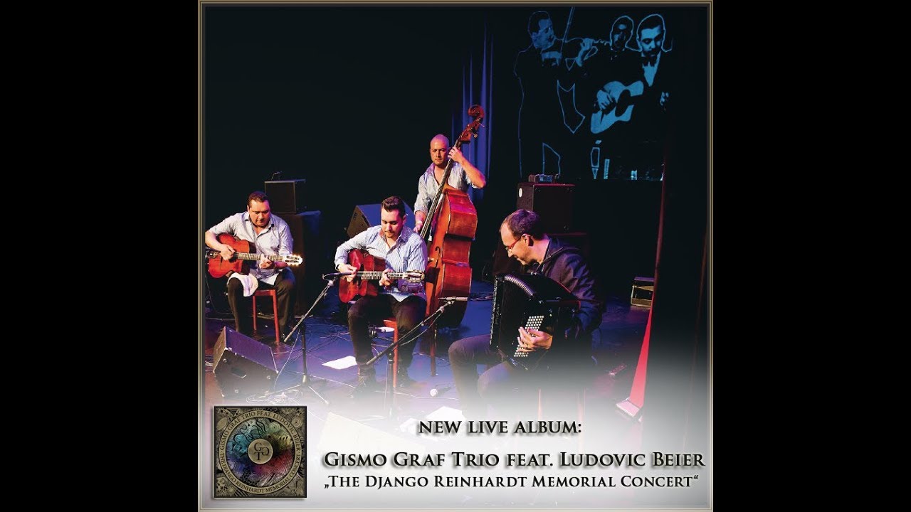 Gismo Graf Trio feat. Ludovic Beier 