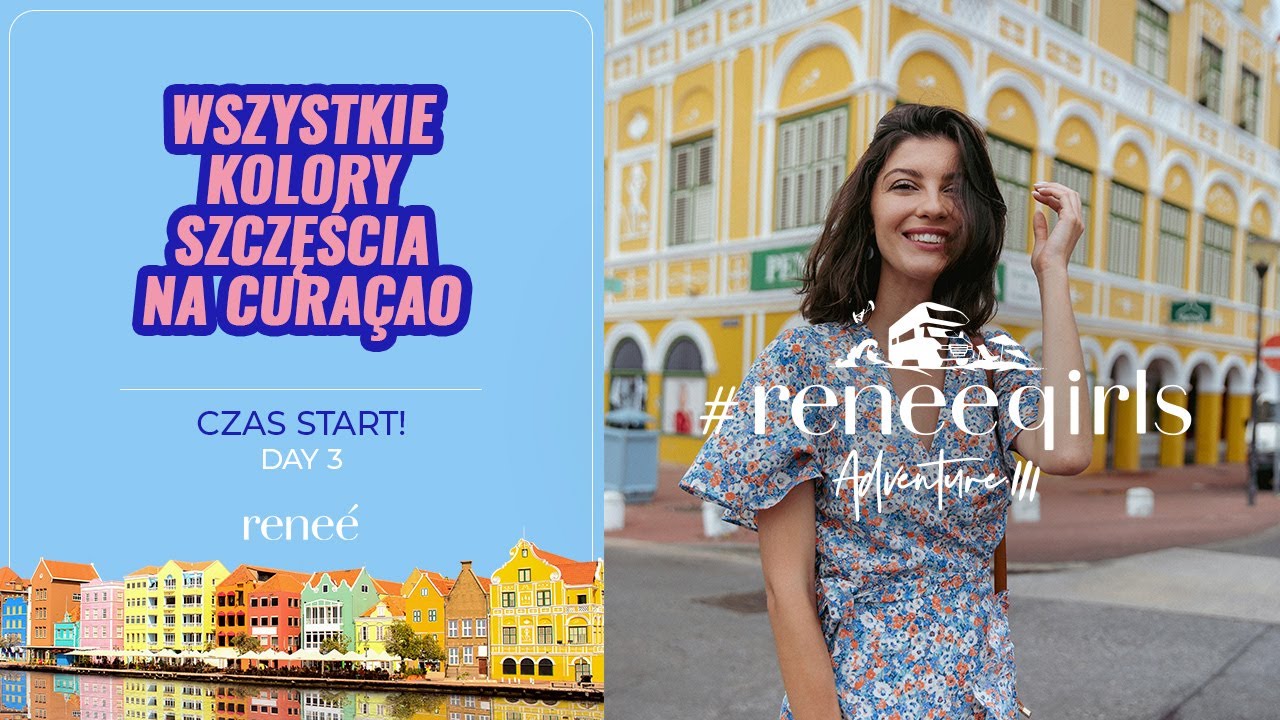 Wszystkie kolory szczęścia na Curacao!  Renee Adventure 3 czas start! DAY 3