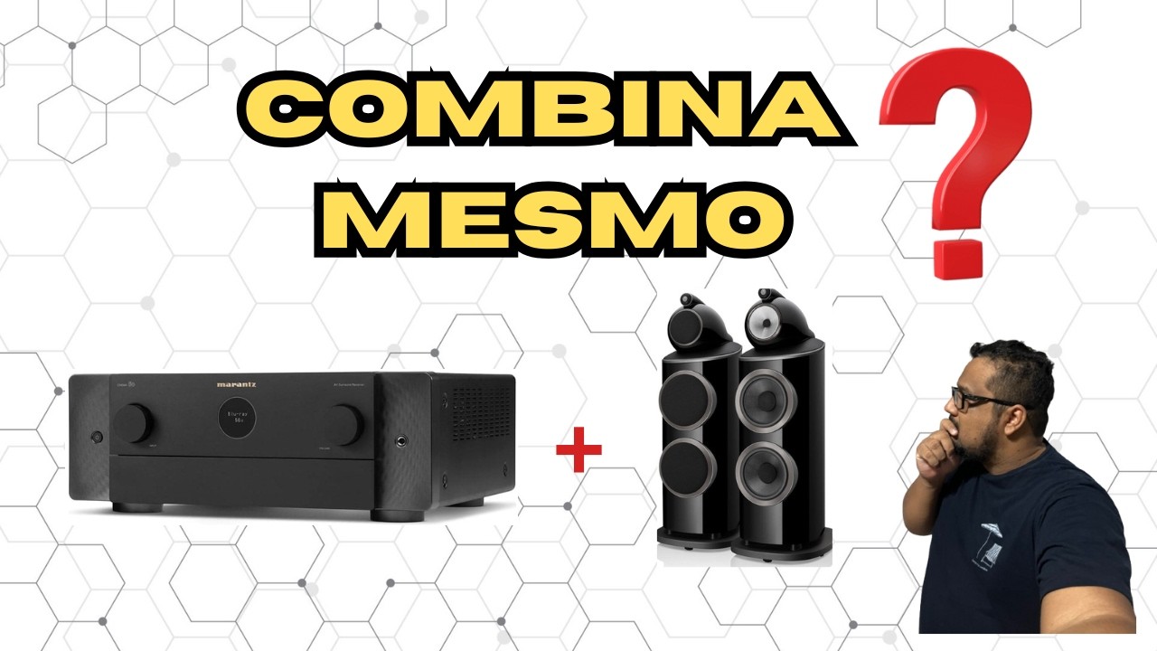 Marantz, Denon, Yamaha: quais caixas combinam melhor com cada receiver?