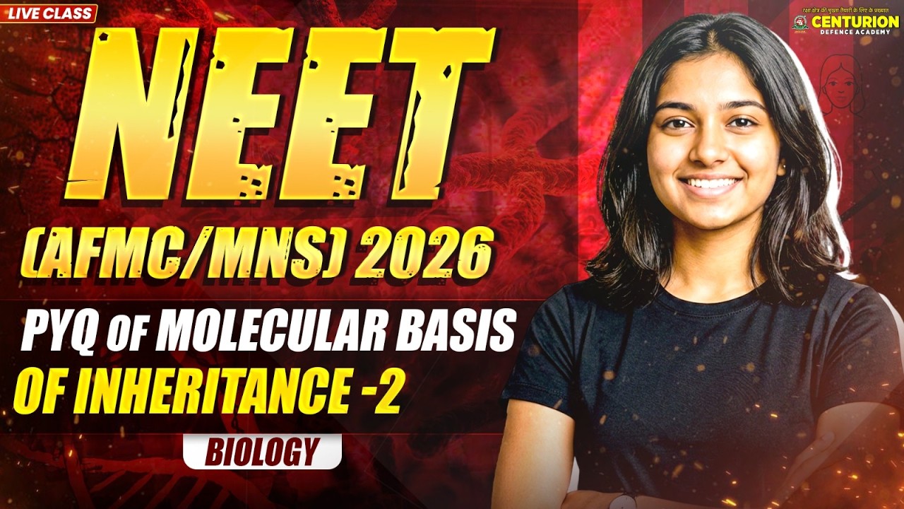 Genetics PYQs – Molecular Basis of Inheritance (Part-02) | NEET (AFMC/ MNS) 2026 | Most Expected