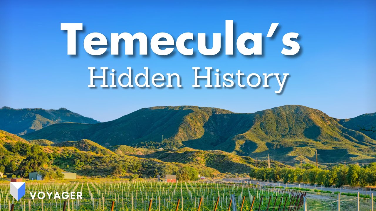 The Lost History of Temecula: What No One Told You About Its Origins