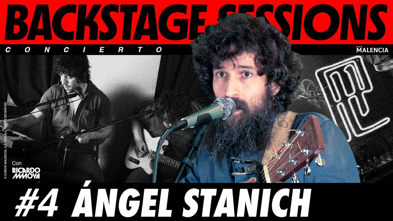 Ángel Stanich | Concierto Backstage Sessions