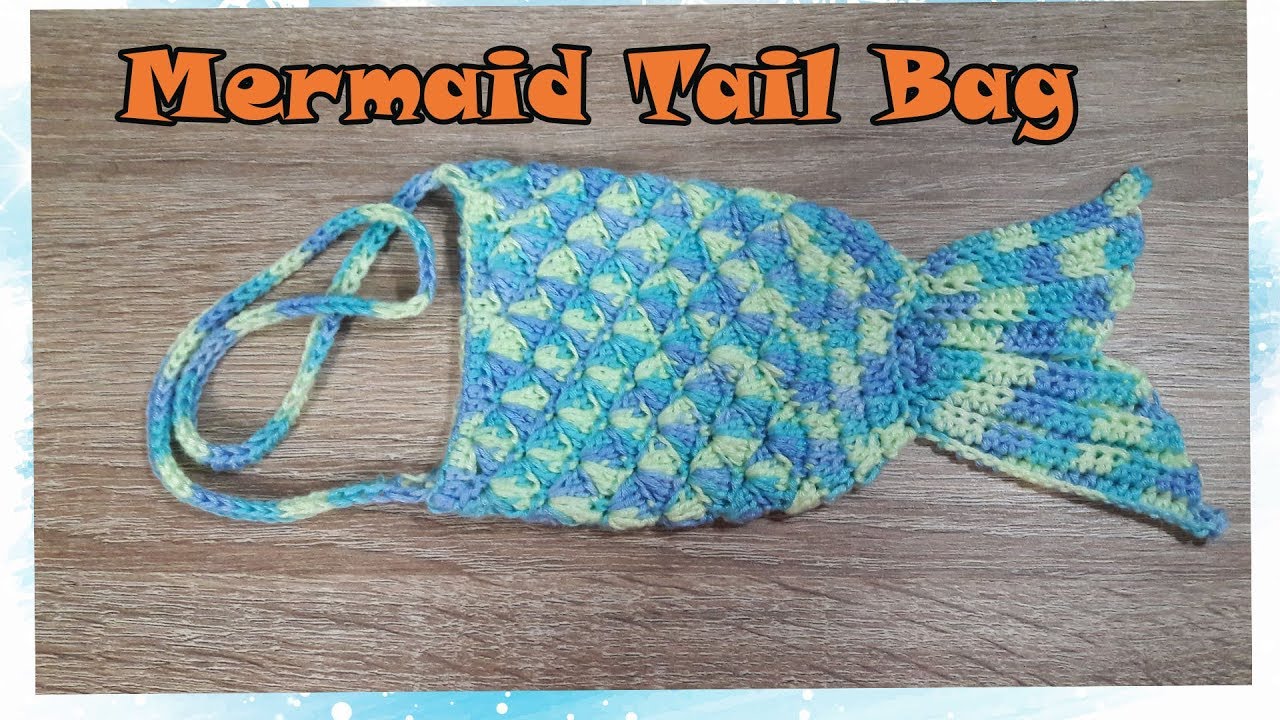 DIY ถักโครเชต์กระเป๋า หางนางเงือก | Crochet Mermaid Tail Bag