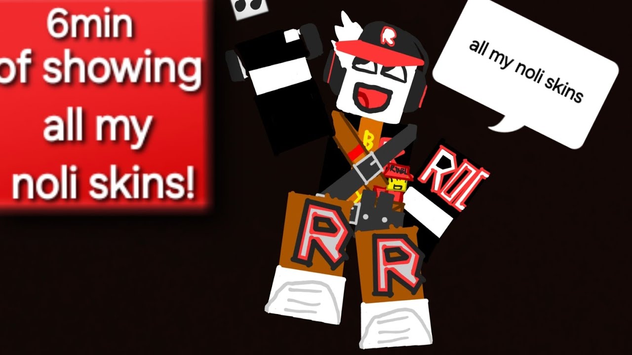 All my noli skins
