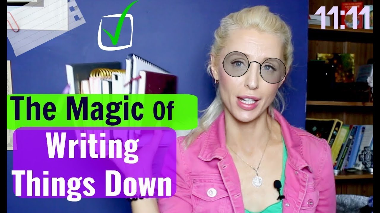MAGIC of WRITING Things Down