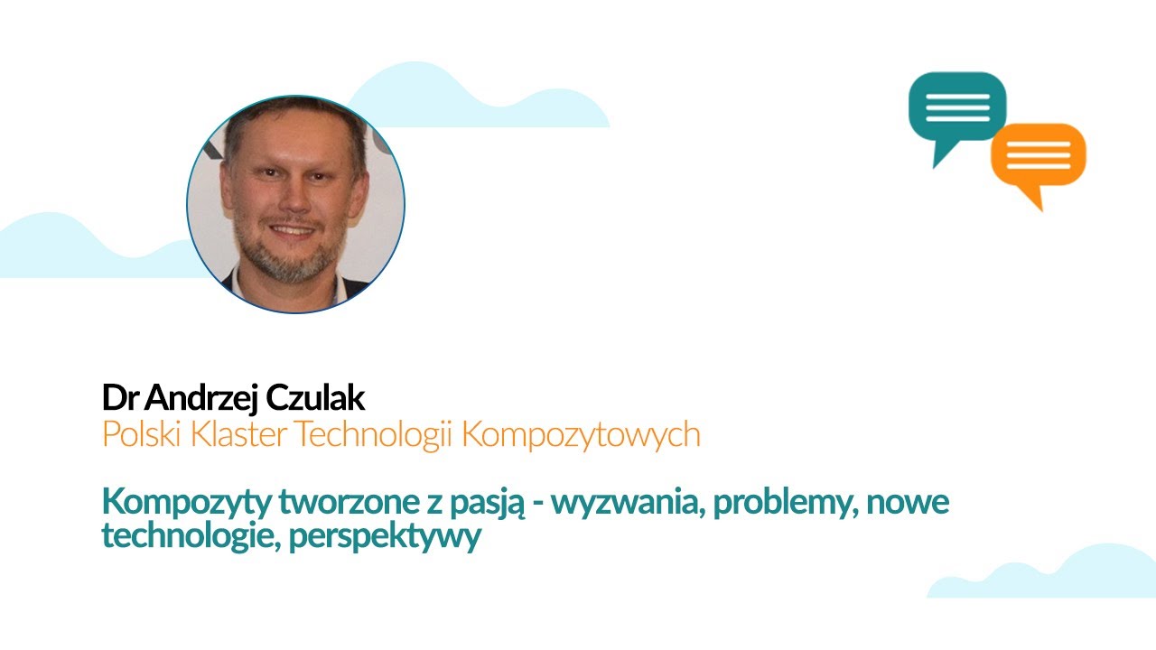 Kompozyty tworzone z pasją - dr A. Czulak || click-watch-talk KOMPOZYT-EXPO&reg;
