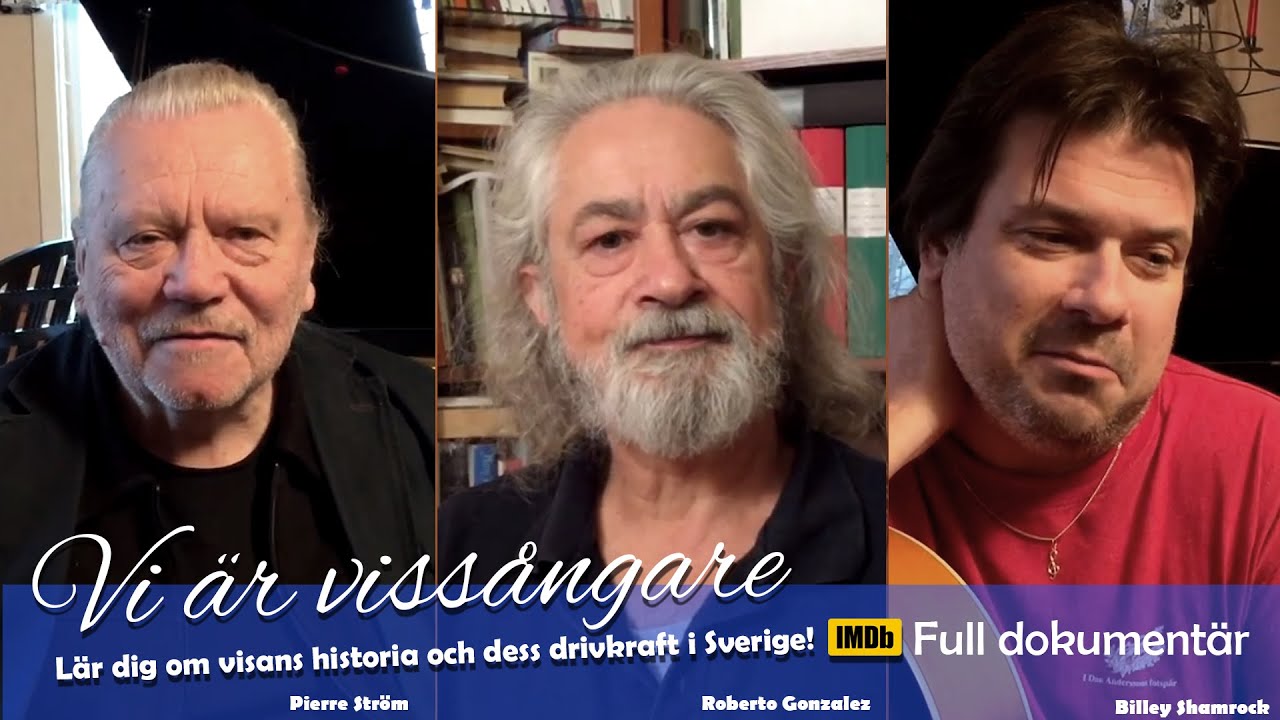 Vi &auml;r viss&aring;ngare &ndash; dokument&auml;r om svensk vistradition och trubadurer (2016)