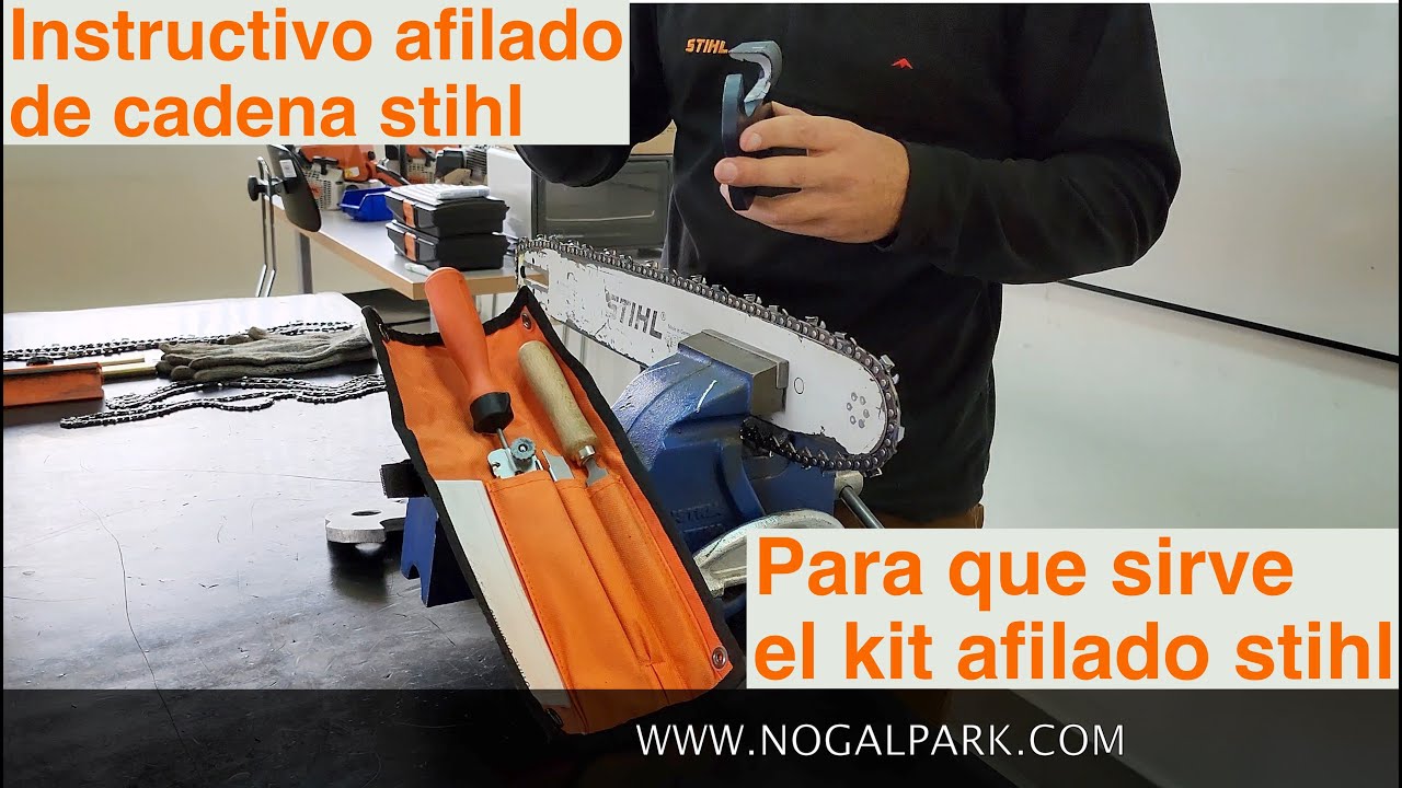 Instructivo afilado de cadena de motosierra Stihl &iquest;Para que sirve el kit de afilado Stihl? NOGALPARK