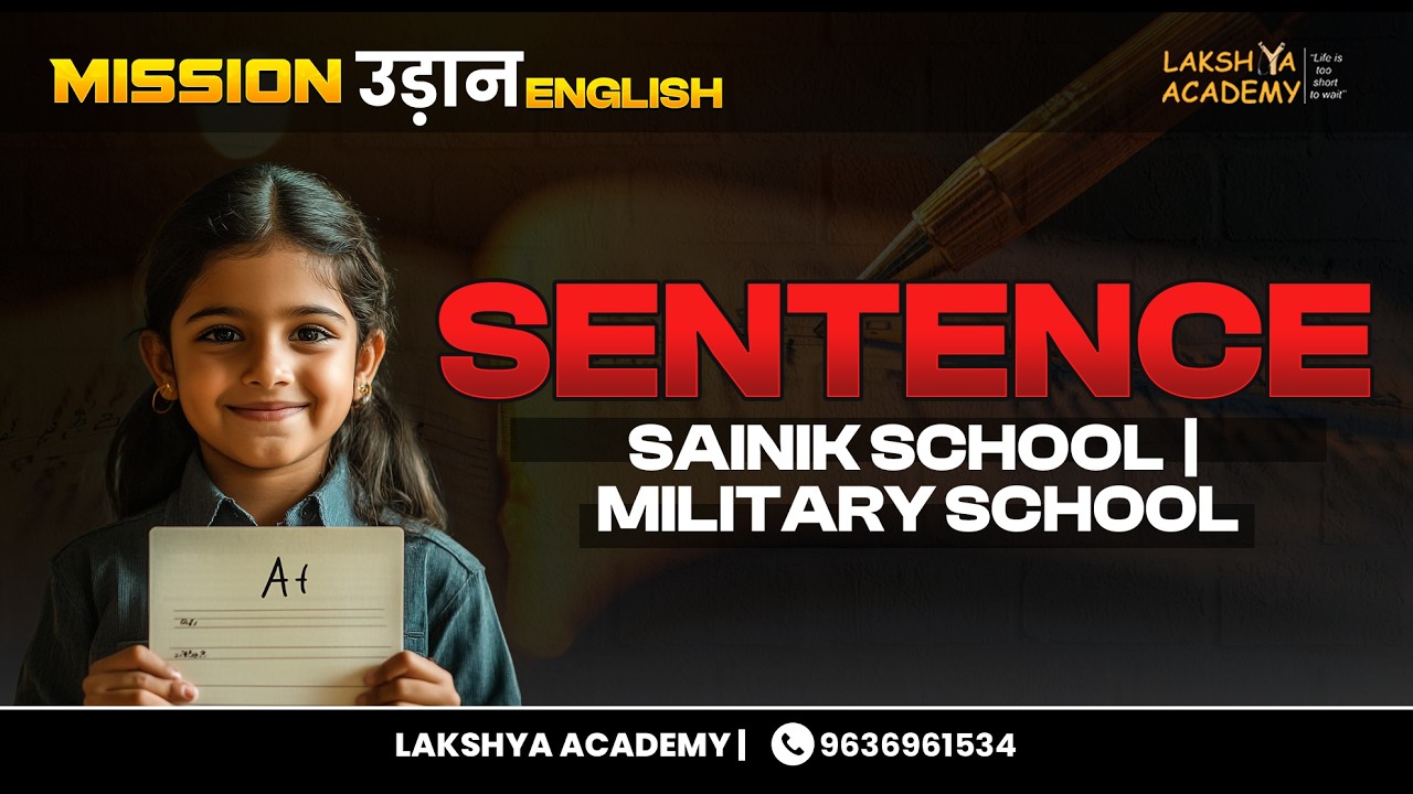 What is a Sentence? (Basics + Examples) | Live English Class | Lakshya Academy