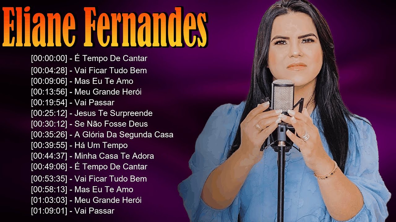 🎶 Eliane Fernandes – Louvores ungidos que elevam a alma e honram a majestade de Deus 👑