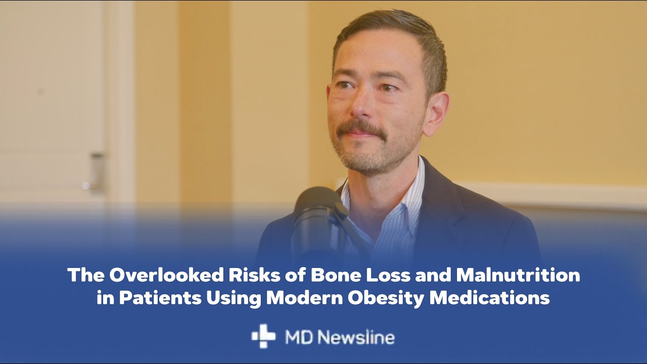 Bone Health and Malnutrition Risks from Weight Loss Drugs &ndash; Dr. Jamie Almandoz