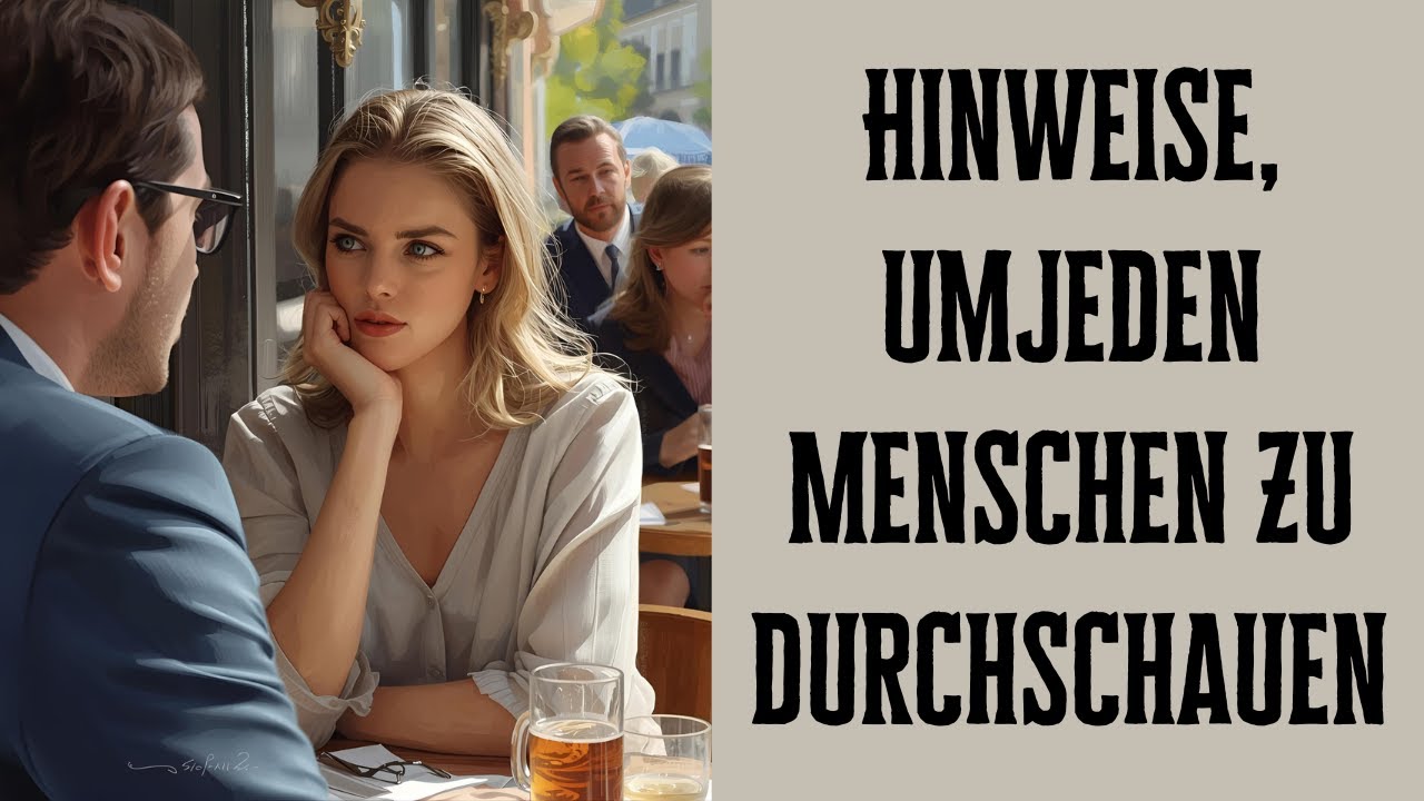 Unscheinbare Hinweise, mit denen du Menschen sofort durchschauen kannst