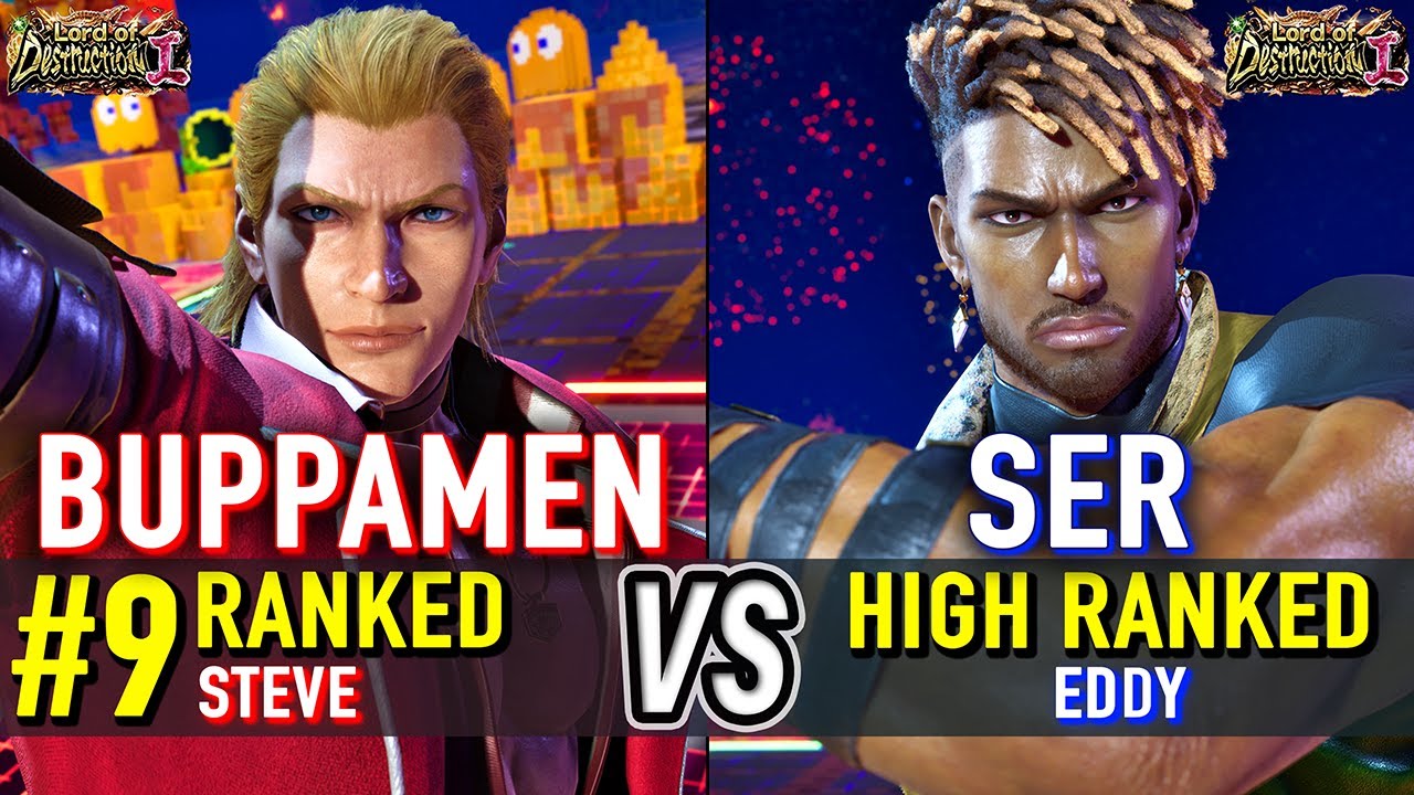 T8 🔥 BUPPAMEN (#9 Ranked Steve) vs SER (Eddy) 🔥 Tekken 8 High Level Gameplay