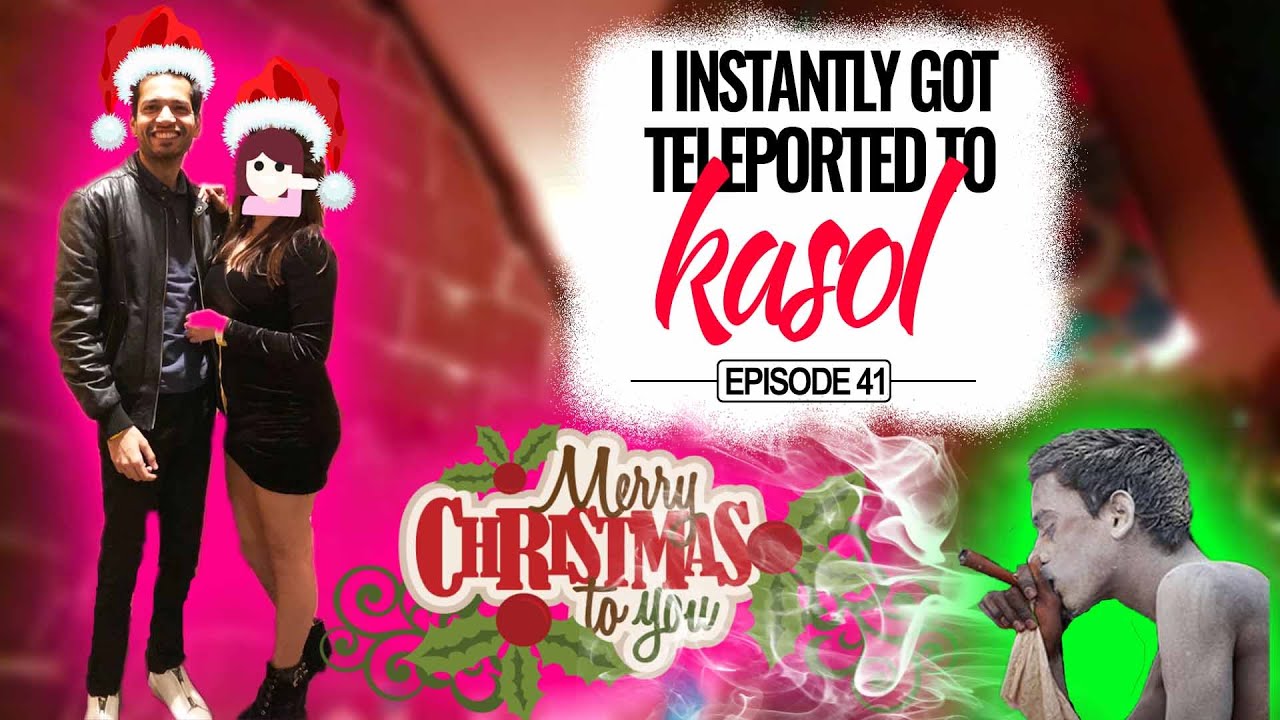 I Got Teleported to Kasol This Christmas - Kshitij Sehrawat (Epiosde 41)