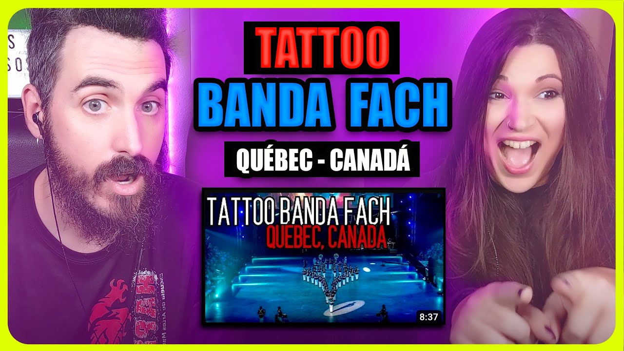 👉 TATTOO BANDA FACH/FESTIVAL INTERNACIONAL DE MÚSICA MILITAR DE QUÉBEC, CANADÁ | Somos Curiosos
