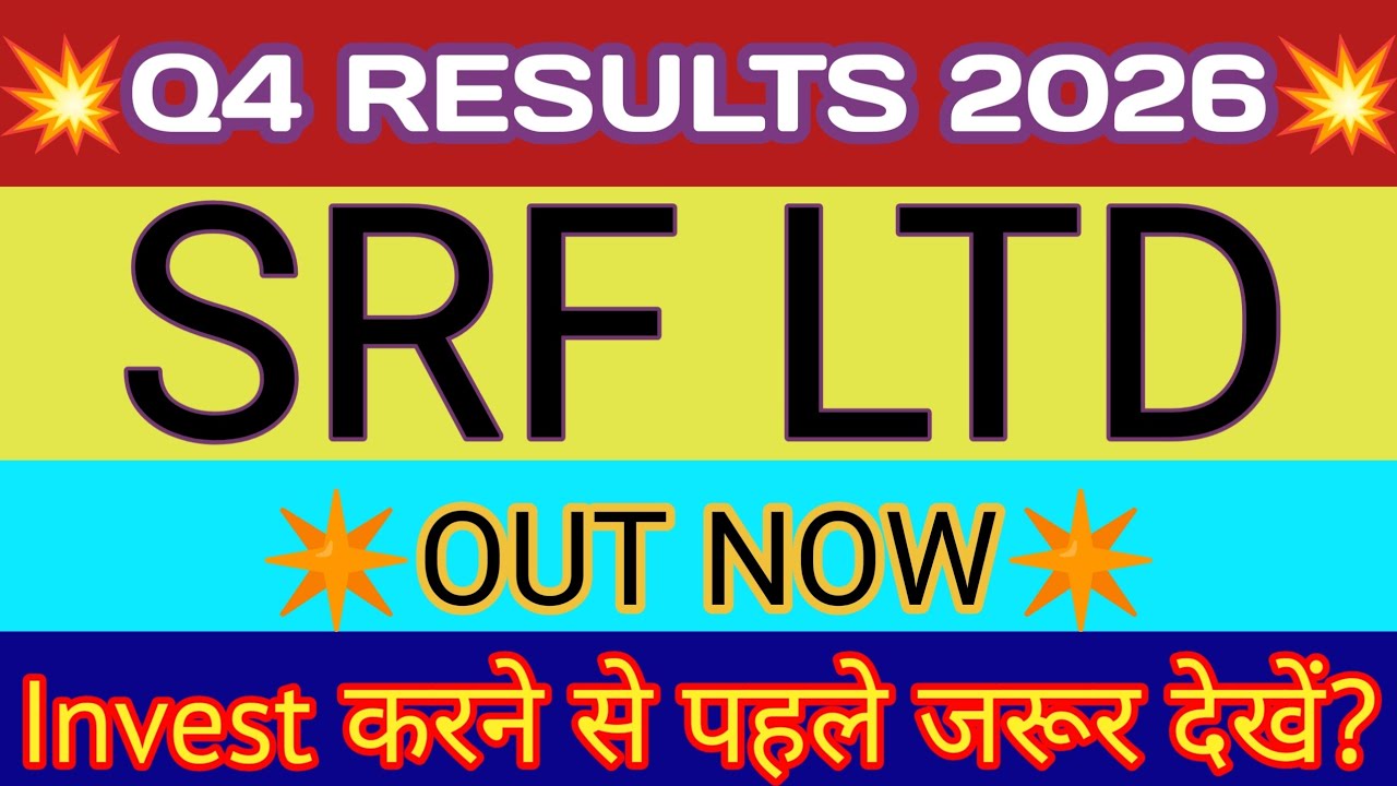 SRF Q4 Results 2026 🔴 SRF Results Today 🔴 SRF Share Latest News 🔴 SRF Q4 Results 🔴 SRF Result Q4
