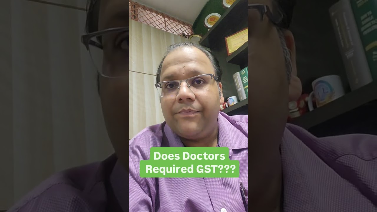 Does Doctors Required GST???...#doctor #gst #business #taxplanning #doc