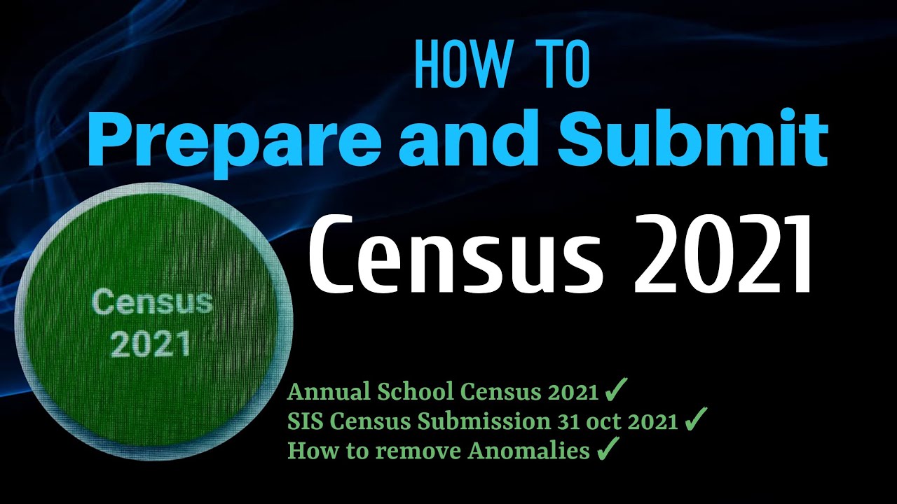 How To Prepare and Submit Census form On SIS || How to remove anomalies of census form
