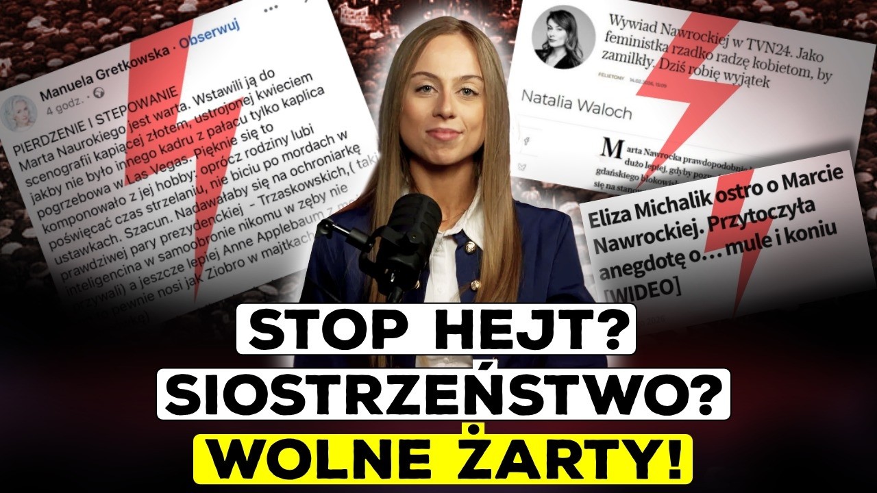 OBŁUDNY ATAK NA MARTĘ NAWROCKĄ. NIGDY NIE BĘDZIESZ SZŁA SAMA, CHYBA ŻE JESTEŚ PRAWICOWA