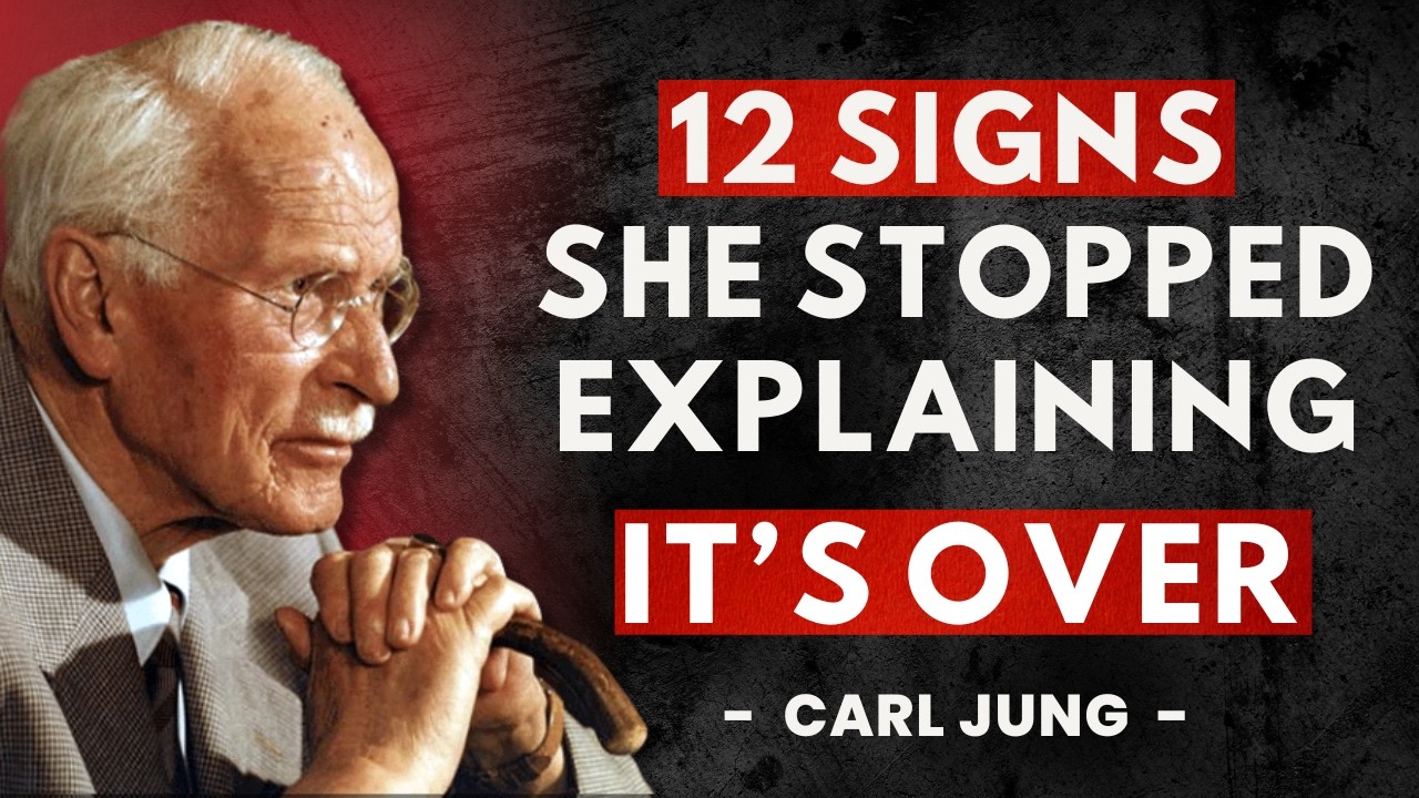 If She Stops Explaining… It’s Already Too Late | Carl Jung Psychology