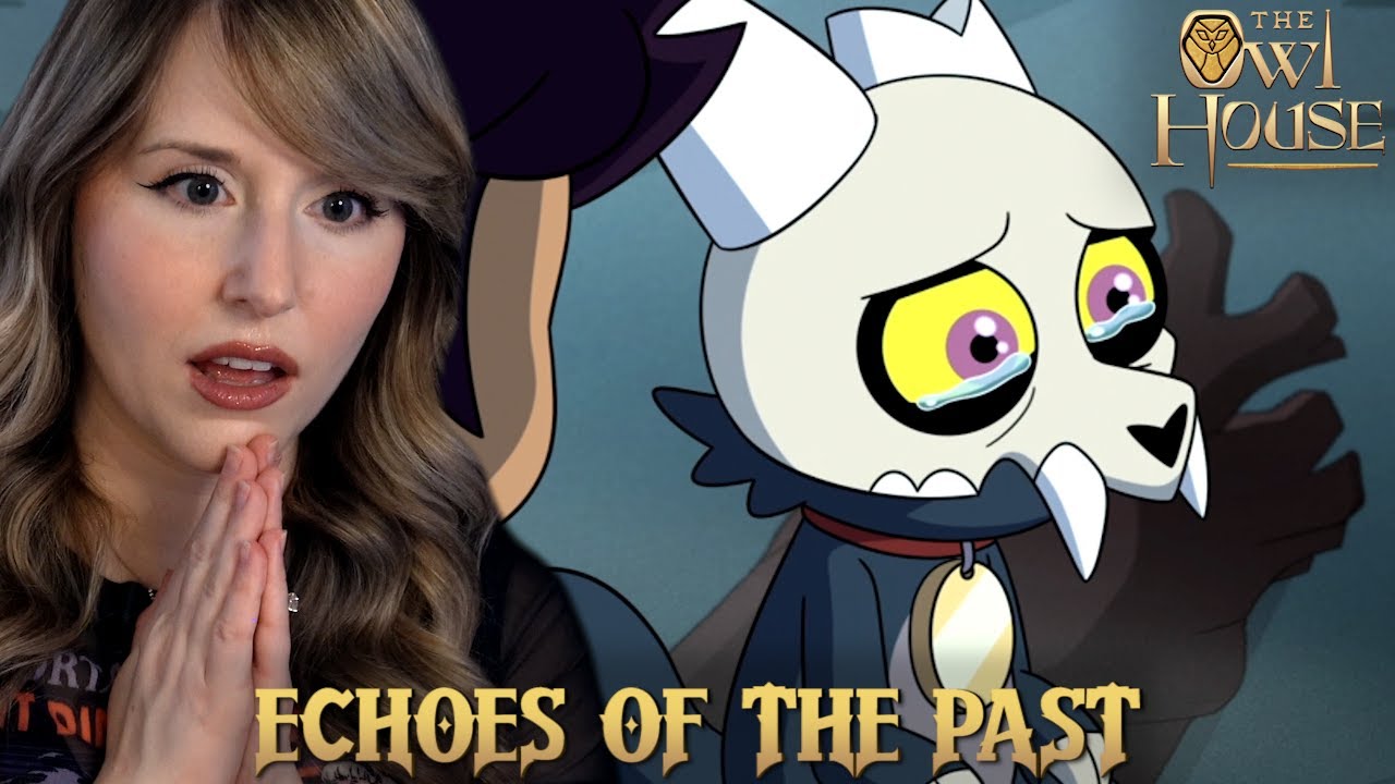 King's Past is TRAGIC - OWL HOUSE REACTION - ECHOES OF THE PAST - S2: EPISODE 3