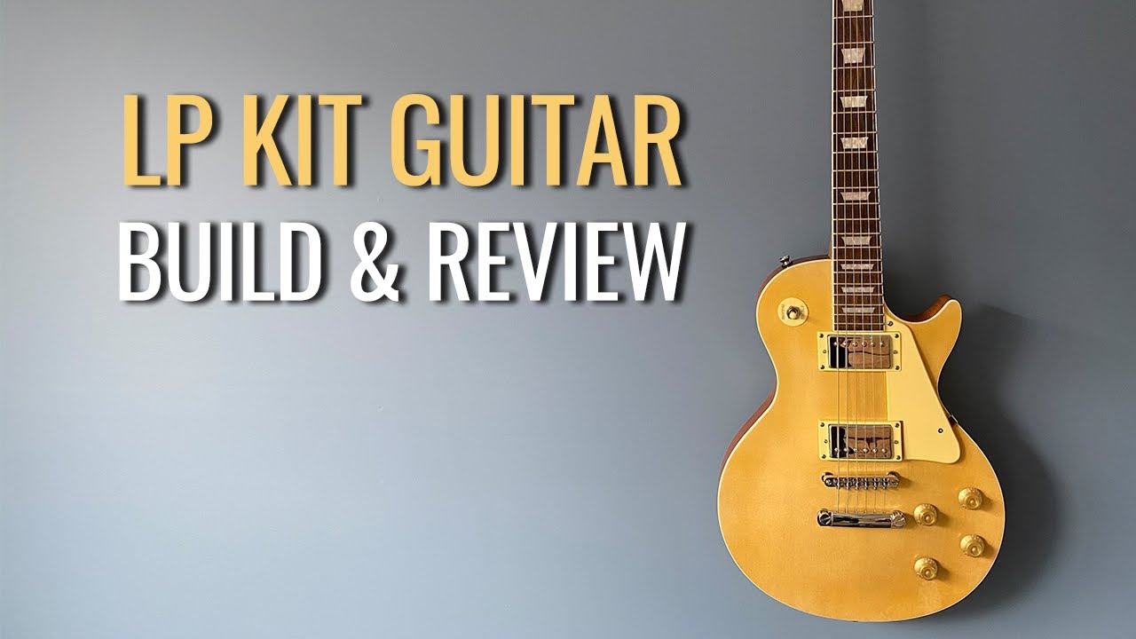 Pitbull Guitars - LP kit guitar build and review