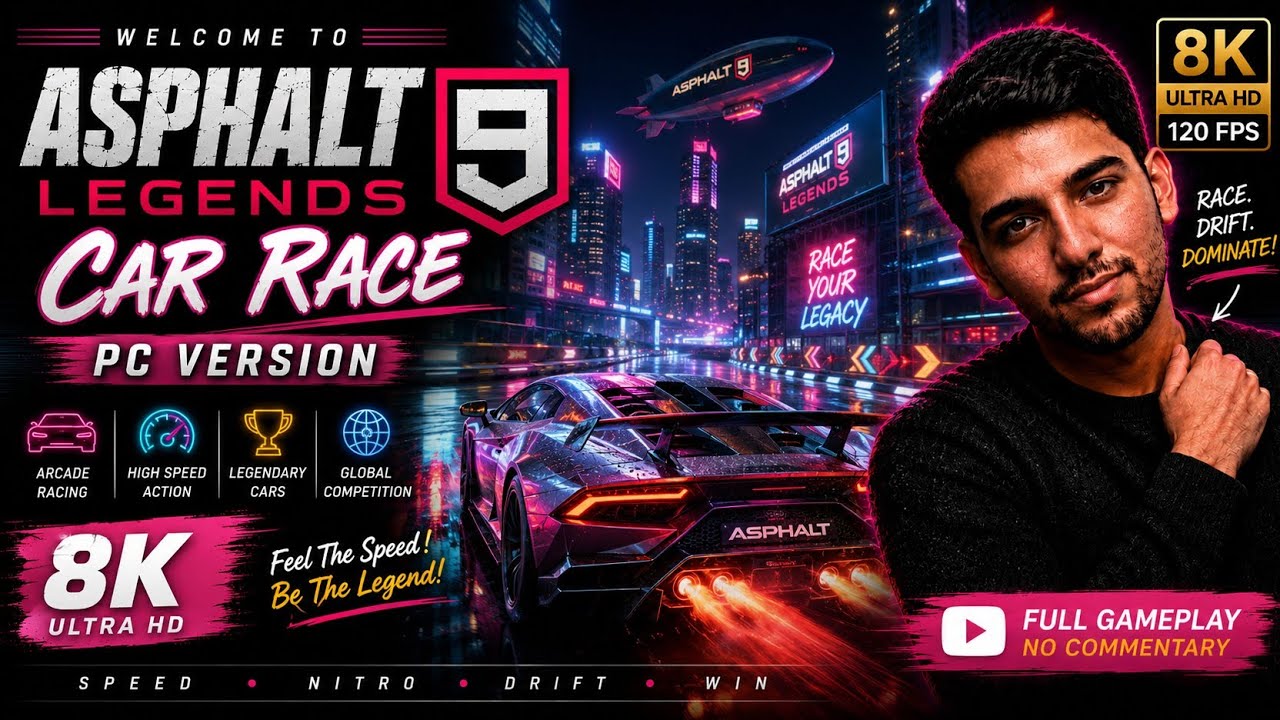 Asphalt 9 Legends Extreme Car Race 🏎️ | PC Version | Cloud Gaming | 8K 120FPS Gameplay 🔥 2026 ✨