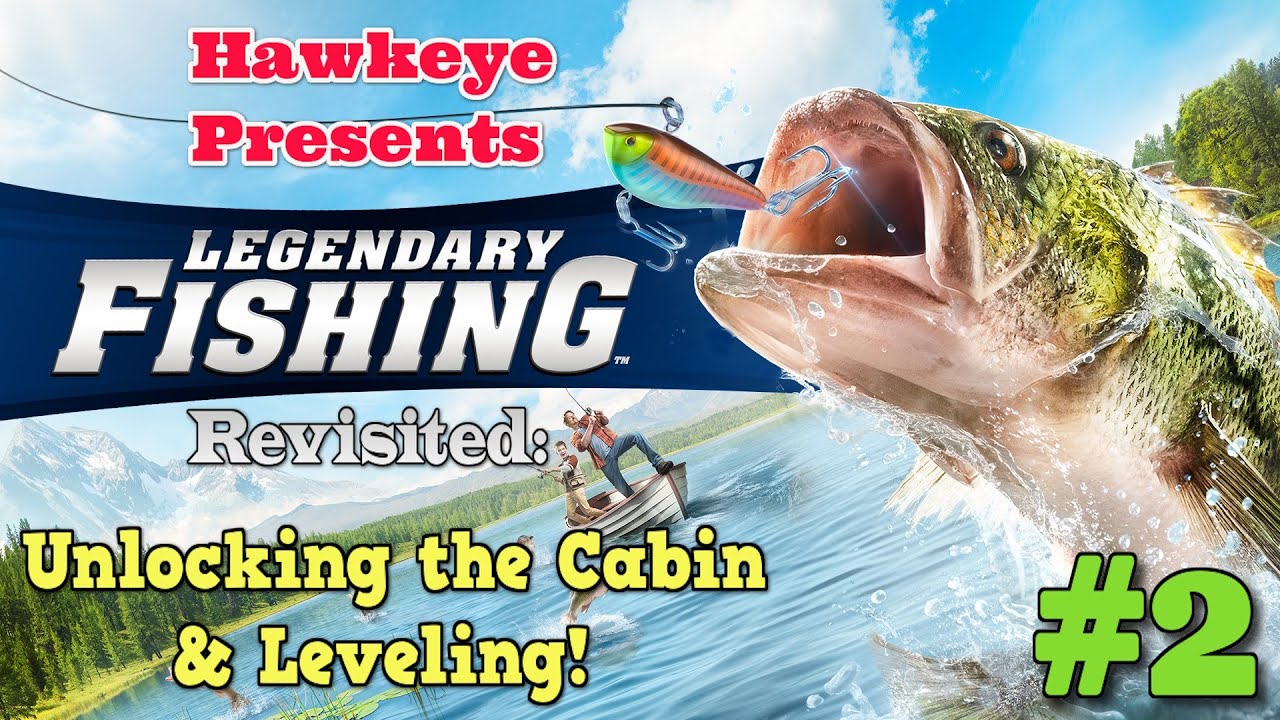 Legendary Fishing - Revisited #2 (Nintendo Switch): Unlocking the Cabin & Leveling!